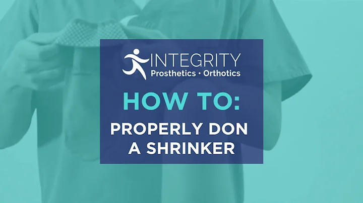 How to Properly Don a Shrinker