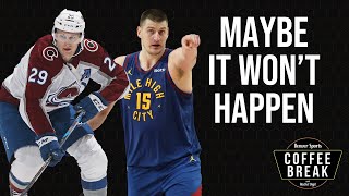 Did the conversation flip on who can win a championship between the Nuggets and Avs this year?