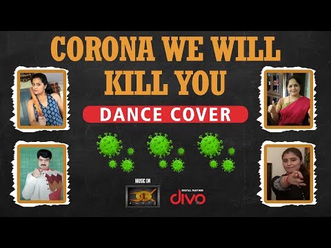 Corona We Will Kill You (Dance Cover) | Guru Kiran | Smt. Rohini Ananth