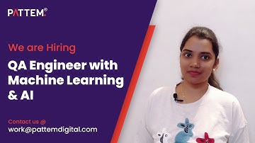 QA Engineer with ML & AI Jobs in Bangalore - Work at Pattem Digital