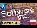 💰 Software Inc. Gameplay PL 4K #43 - Nowa gra przynosi FORTUNĘ! Ruszamy z MMO RPG!