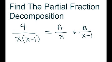 Write the Partial Fraction Decomposition.  4/(x(x-1)) Part 1