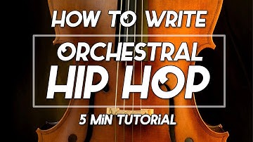 Writing Badass Orchestral Hip Hop In 5 Minutes