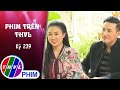 Phim trn thvl  k 239 gp g din vin h tr quang v m linh  du b ng trn