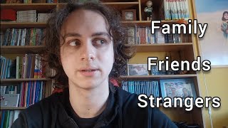 INTP and Social Interaction (Family, Friends and Strangers)