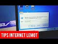TIPS INTERNET LAPTOP LEMOT - INTERNET LEMOT DI LAPTOP WINDOWS 10 - wifi lemot windows 10
