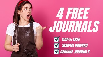 Free Journals to Publish Your Research Papers 2022 - PART 2