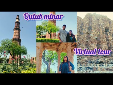 virtual tour of qutub minar