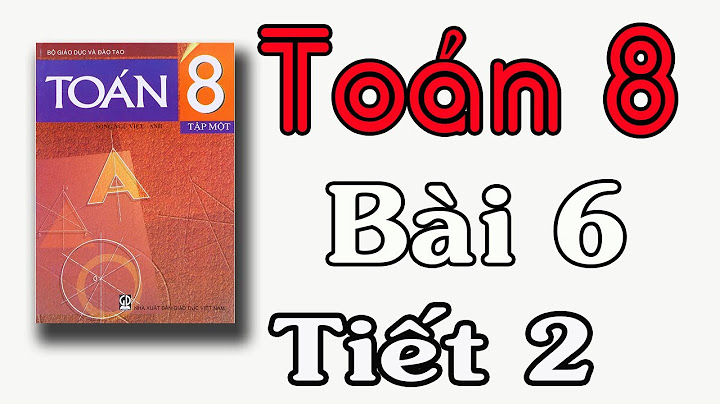 Giải bài tập toán lớp 8 bài 40 trang 19 năm 2024