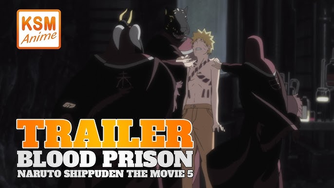 Naruto Shippuden Movie 5 Blood Prison Official Trailer [English