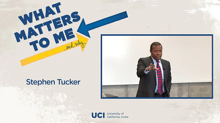 What Matters to Me and Why - Stephen Tucker