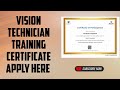 Vision Technician Course Kaise Apply Kare|Government Approved Vision Technician Training Certificate