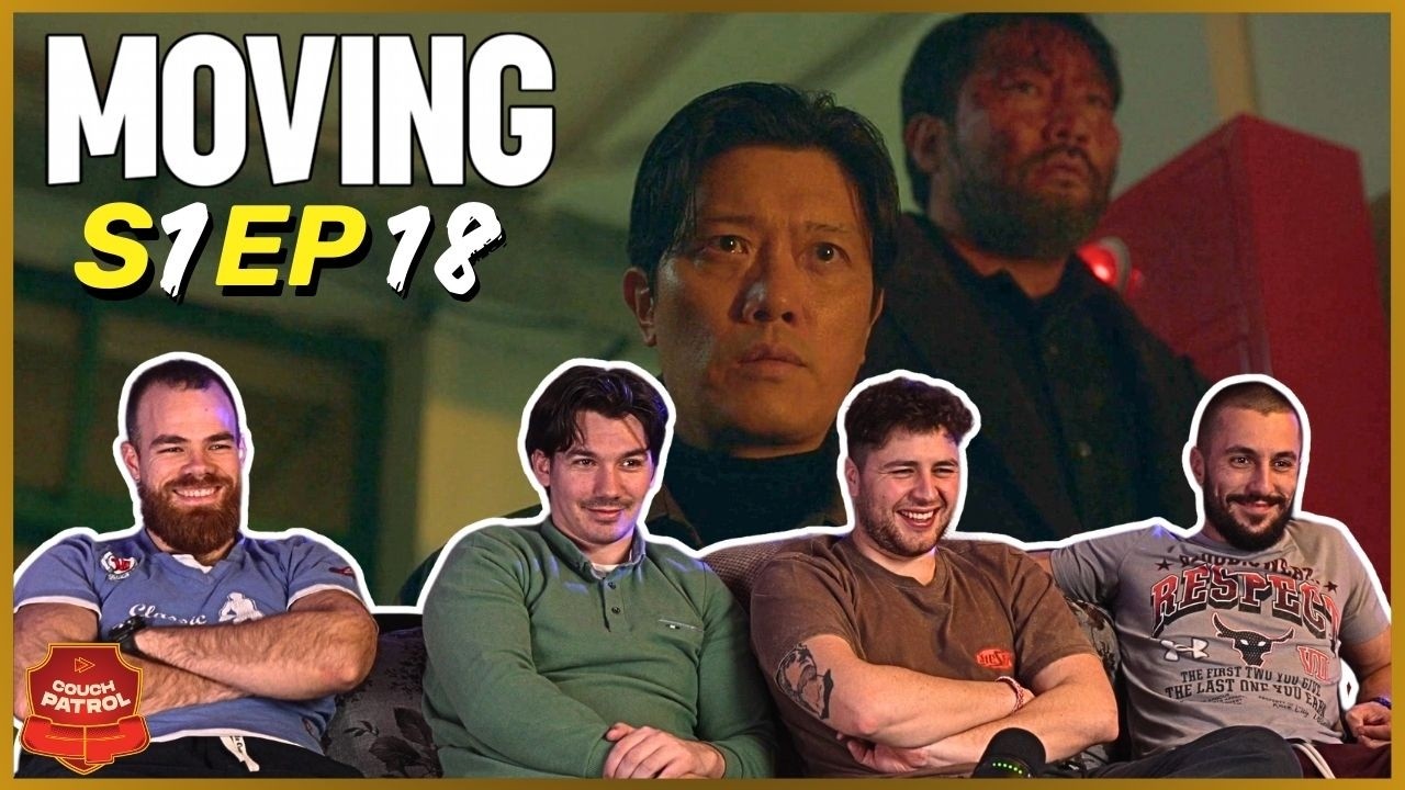 Moving 1x18 Reaction & Review!