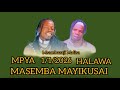 MAYIKUSAI X MASEMBA UJUMBE WA HALAWA TABHAJI AUDIO OFFICER 2026