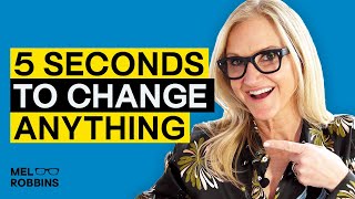 Applying This 5Second Rule Will Change Your Life | Mel Robbins