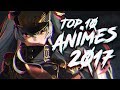 ¡Los 10 Mejores Animes del 2017!