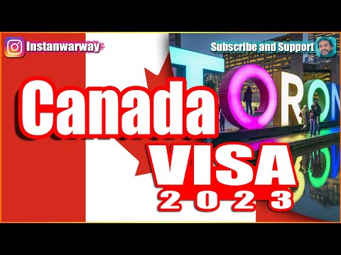 Canada Visa 2023 IN DETAILS