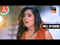 Neel Wants To Know The Truth | Vanshaj | Ep 286 | Full Episode | 9 May 2024