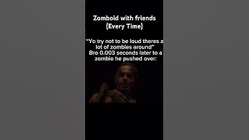 Playing Zomboid with friends (Average Experience) #gaming #memes  #projectzomboid #zombiesurvival