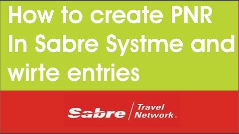 How to Create PNR in Sabre System and issue Ticket and write ticketing entry.