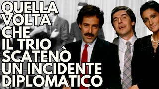 Quella Volta Che Il Trio Scatenò Un Incidente Diplomatico