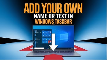 Add Your Name or Text to the Windows 11 Taskbar – Personalize Your PC in Seconds!