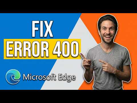How To Fix Microsoft Edge Error 400 (Easy Step-By-Step Guide)