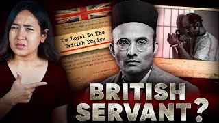 Was Veer Savarkar A SERVANT Of The Britishers?