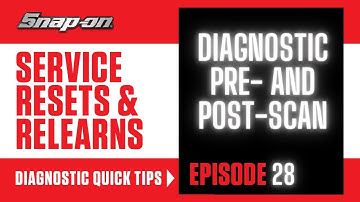 Diagnostic Pre- & Post-scan | Snap-on Diagnostics UK