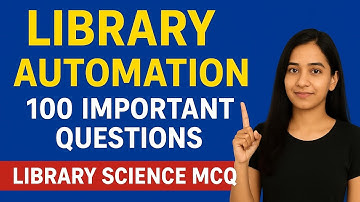 Library Automation | 100 Important Questions & Answers | Library Science MCQ for KVS, DSSSB, STET