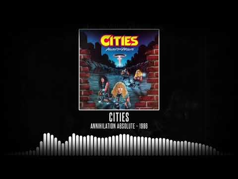 Cities - Annihilation Absolute [Full Album - 1986] - YouTube