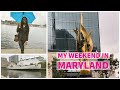 My weekend in Maryland