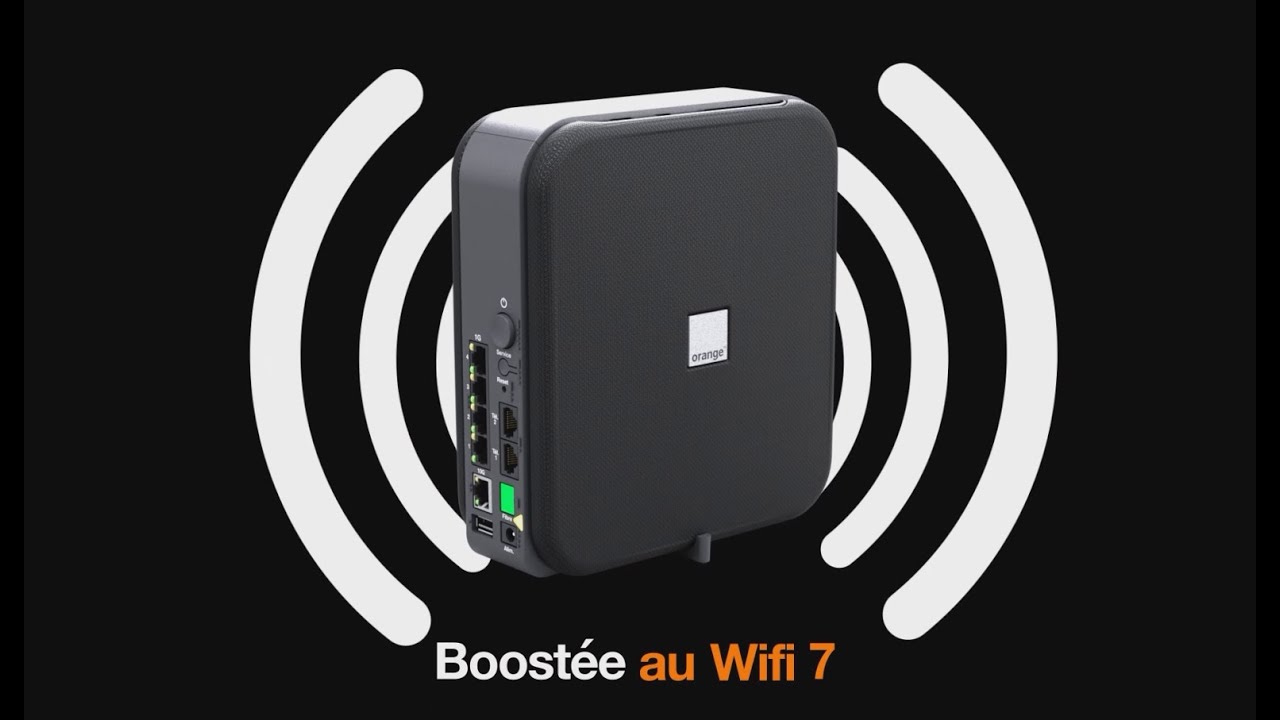 Livebox 7 avec Wifi 7 dernière génération - Orange