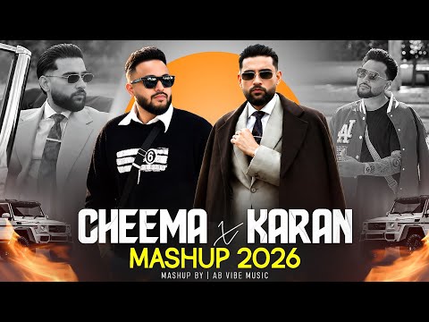 Cheema Y X Karan Aujla Mashup 2026 | Ft. Sidhu Moosewala | Low Fade | Jackpot | Latest Punjabi Songs
