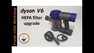 Dyson V6 HEPA filter upgrade