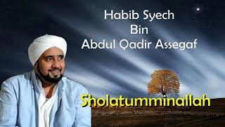 Habib Syech  | Sholatumminallah