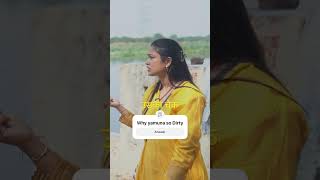 Yamuna इतन गद कय ह?