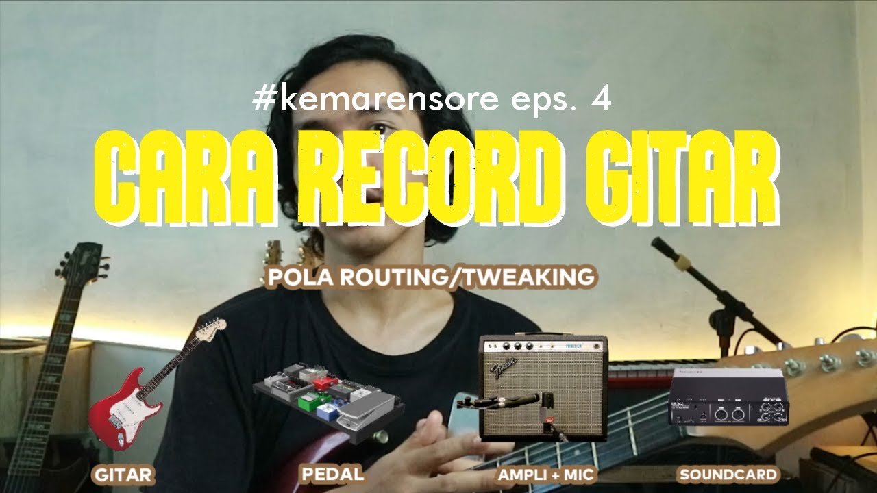 CARA RECORD GITAR YANG BAIK DAN BENAR UNTUK PEMULA | 