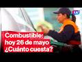 🔴¿CUÁNTO CUESTA? Precios de COMBUSTIBLES: gasolina, GLP y diésel HOY 26 de mayo Perú | #EnVivoLR
