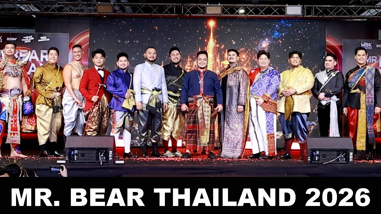 MR.BEAR THAILAND 2026 OPENING SHOW | VDO BY POPPORY