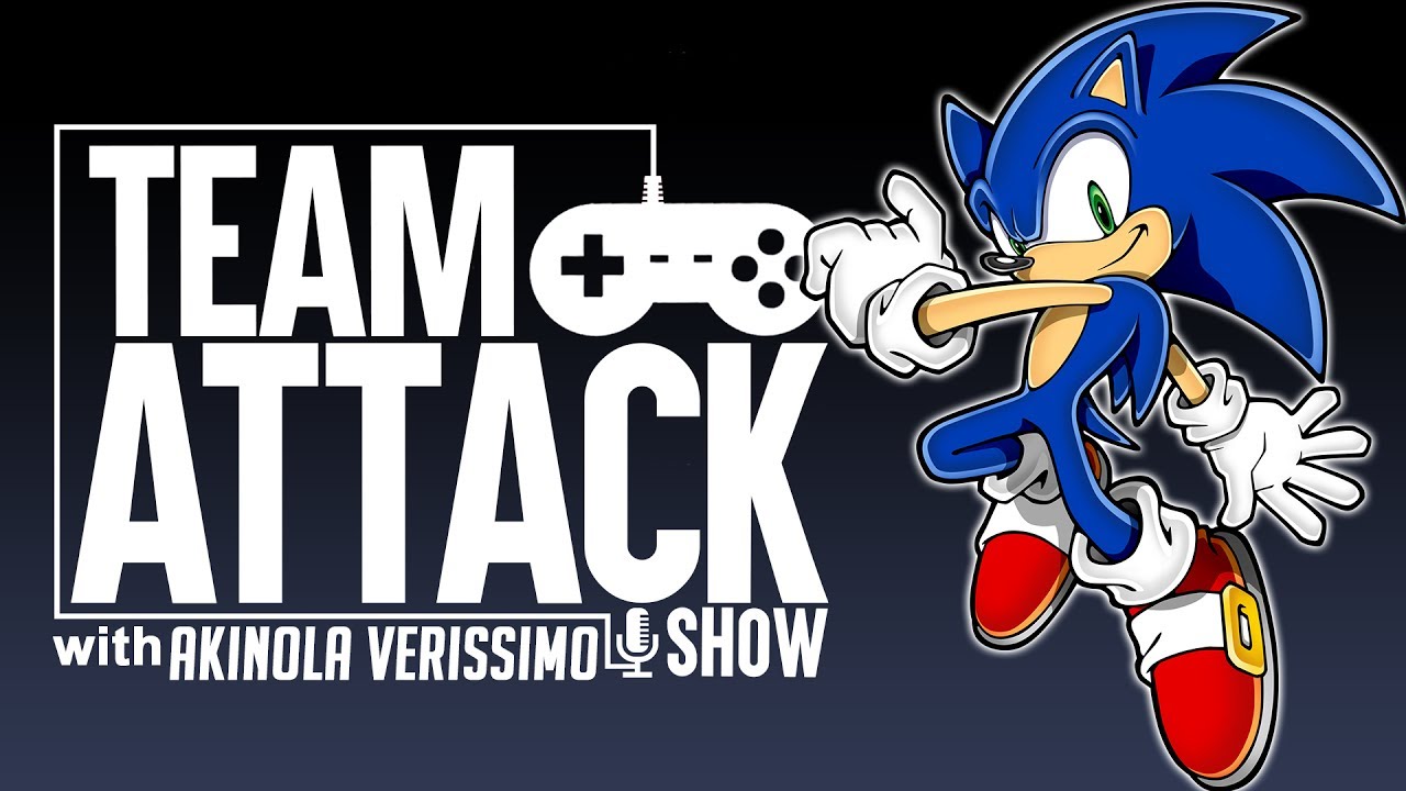 A History of Sonic the Hedgehog from my POV - Team Attack Show | blakinola