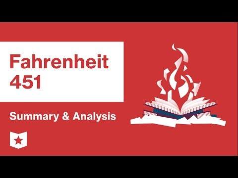 Fahrenheit 451  | Summary & Analysis | Ray Bradbury