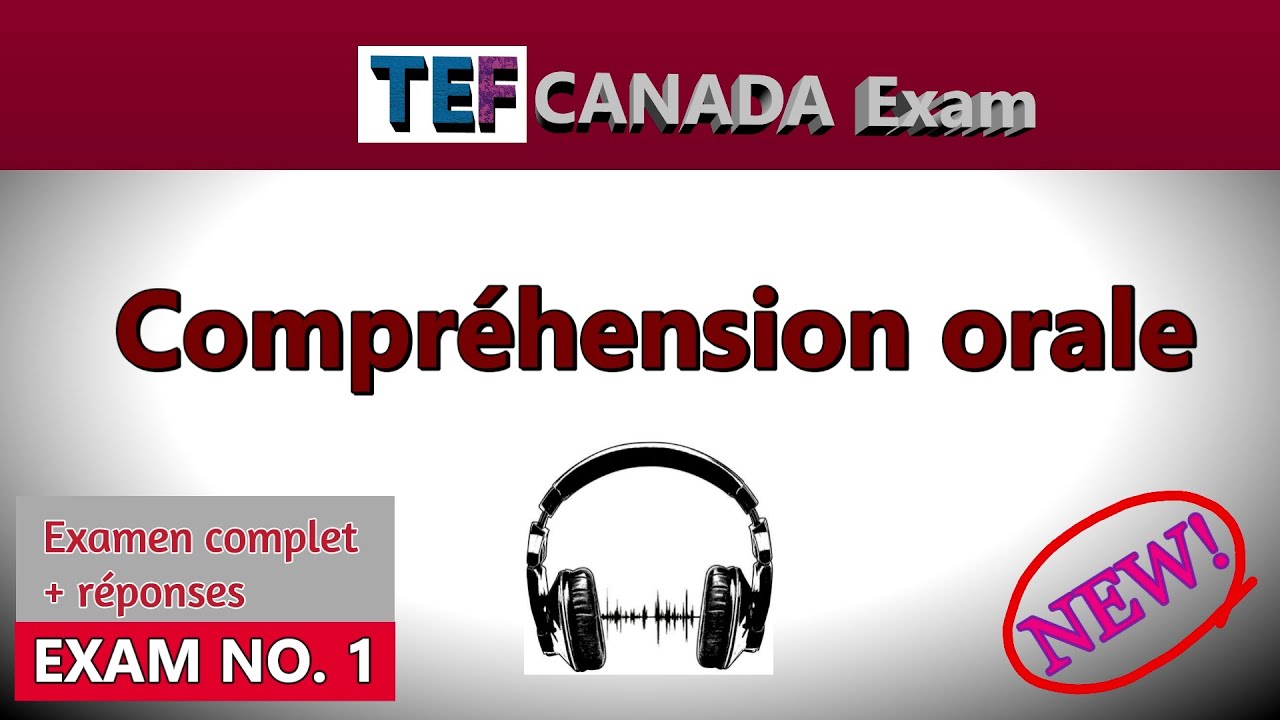 НОВЫЙ TEF Canada 2025 | Устное понимание | Тест на аудирование | Экзамен TEF + Коррекция