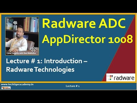 Radware AppDirector 1008  Video Lecture # 1  Introduction to Radware Security Solutions & portfolio