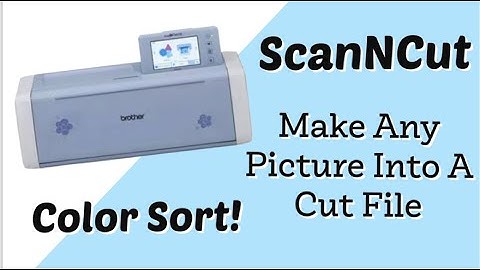 ScanNCut Make Any Picture Into A Cut File: Allbrands Behind the Seams
