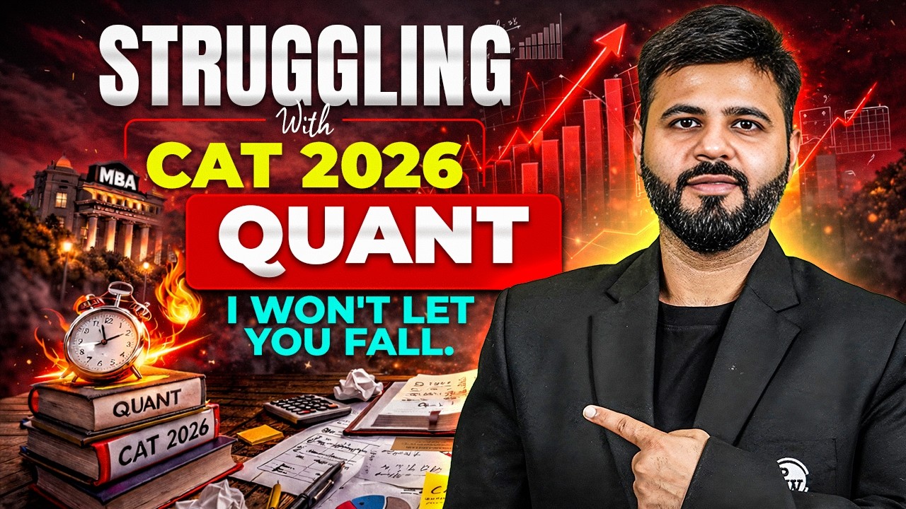 🔥 How to Get 99 Percentile in CAT Quants | CAT 2026 Preparation Tips ...