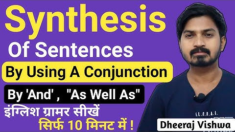 By using a Conjunction,  Synthesis of sentences. To combine simple sentences into one simple senten.