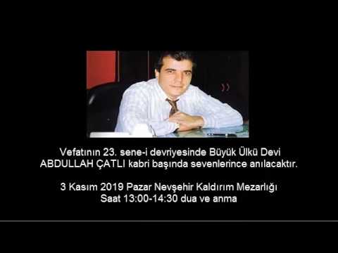 Abdullah Çatlı - 23. Sene-i Devriyesi (Davet)