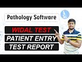 Widal test in pathology software with patient entry and test report  part  g13