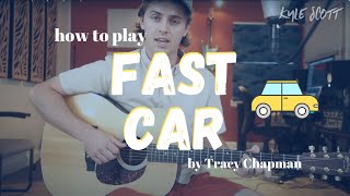 Fast Car Tracy Chapman Guitar Tutorial + Lesson